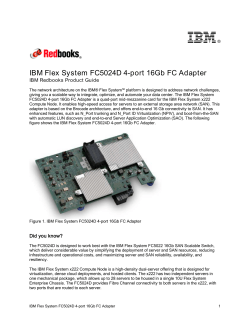 I B M IBM Flex System FC5024D 4-port 16Gb FC Adapter
