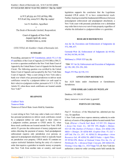legislation  supports  the  conclusion  that ... intended  CPLR  article  52  to ...