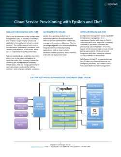 Cloud Service Provisioning with Epsilon and Chef  MANAGE CONFIGURATION WITH CHEF