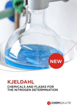KJELDAHL  NEW CHEMICALS AND FLASKS FOR