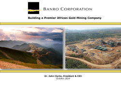 Building a Premier African Gold Mining Company  October 2014