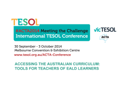 ACCESSING THE AUSTRALIAN CURRICULUM: TOOLS FOR TEACHERS OF EALD LEARNERS