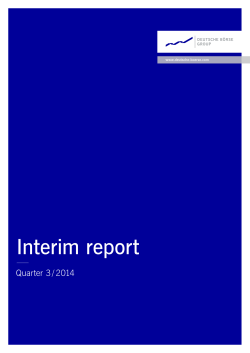 Interim report Quarter  3 / 2014 www.deutsche-boerse.com