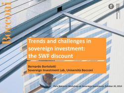 Trends and challenges in sovereign investment: the SWF discount Bernardo Bortolotti