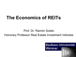 The Economics of REITs Prof. Dr. Ramón Sotelo