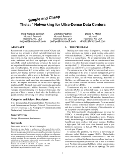 Cheap Simple and Theia: ˇ Networking for Ultra-Dense Data Centers