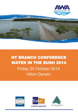 Friday 24 October 2014 Hilton Darwin NT BRANCH CONFERENCE