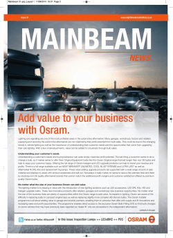 Add value to your business with Osram. Issue 21 www.nightbreakerunlimited.co.uk