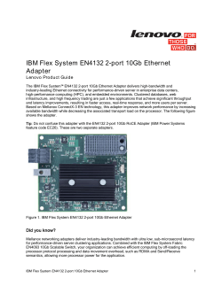 IBM Flex System EN4132 2-port 10Gb Ethernet Adapter Lenovo Product Guide
