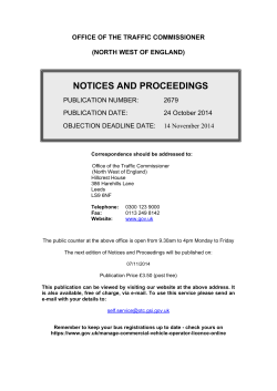 NOTICES AND PROCEEDINGS OFFICE OF THE TRAFFIC COMMISSIONER  (NORTH WEST OF ENGLAND)