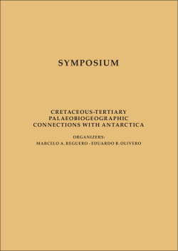 SYMPOSIUM CRETACEOUS-TERTIARY PALAEOBIOGEOGRAPHIC CONNECTIONS WITH ANTARCTICA