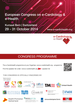 European Congress on e-Cardiology &amp; e-Health 29 - 31 October 2014 CONGRESS PROGRAMME