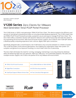 V1200 Series Zero Clients for VMware Next-Generation Tera2 PCoIP Portal Processor