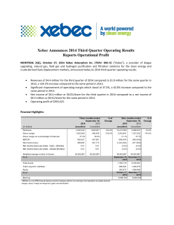 Xebec Announces 2014 Third Quarter Operating Results Reports Operational Profit