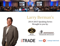Larry Berman’s 2014-2015 Speaking Series Brought to you by: