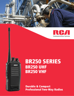 BR250 SERIES BR250 UHF BR250 VHF Digital Two-Way