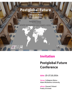 Invitation Postglobal Future Conference date: