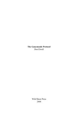 The Ganymeade Protocol Don Elwell Wild Shore Press 2008