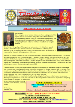 Tamar Views Bulletin of the Rotary Club of South Launceston PRESIDENT CRAIG’S NOTES