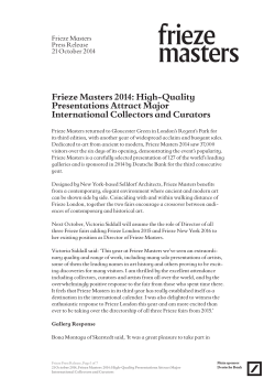 Frieze Masters 2014: High-Quality Presentations Attract Major International Collectors and Curators Frieze Masters