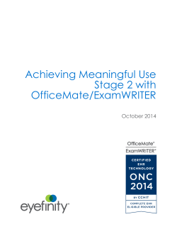 Achieving Meaningful Use Stage 2 with OfficeMate/ExamWRITER October 2014