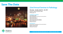 Save The Date 22nd annual Seminar in Pathology Sheraton Station Square Hotel