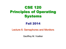 CSE 120 Principles of Operating Systems Fall 2014