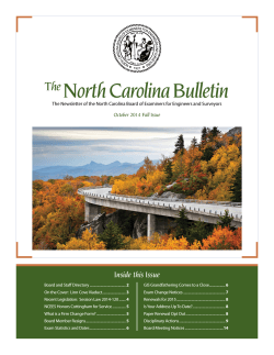 North Carolina Bulletin The Inside this Issue October 2014 Fall Issue