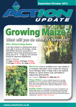 Growing Maize? What will you do when it’s harvested? September/October 2014