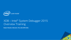 XDB – Intel® System Debugger 2015 Overview Training