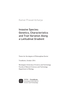 Invasive Species: Genetics, Characteristics and Trait Variation Along a Latitudinal Gradient