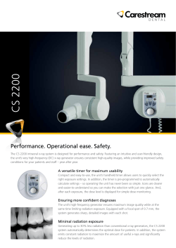 CS 2200 Performance. Operational ease. Safety.