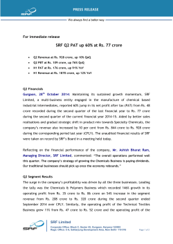 SRF Q2 PAT up 60% at Rs. 77 crore  PRESS RELEASE