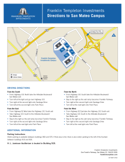 Franklin Templeton Investments Directions to San Mateo Campus DRIVING DIRECTIONS From the South