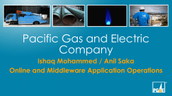 Pacific Gas and Electric Company  Ishaq Mohammed / Anil Saka
