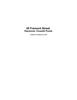 45 Fremont Street Electronic Tenant&reg; Portal Created on October 22, 2014