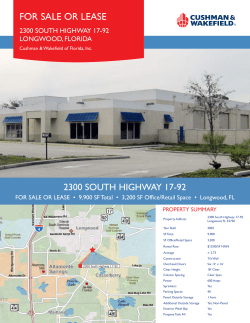 FOR SALE OR LEASE 2300 SOUTH HIGHWAY 17-92 LONGWOOD, FLORIDA