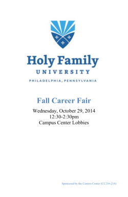 Fall Career Fair Wednesday, October 29, 2014 12:30-2:30pm Campus Center Lobbies