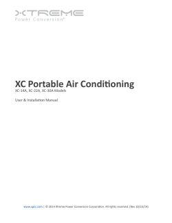 XC Portable Air Conditioning XC-14A, XC-22A, XC-30A Models User &amp; Installation Manual www.xpcc.com
