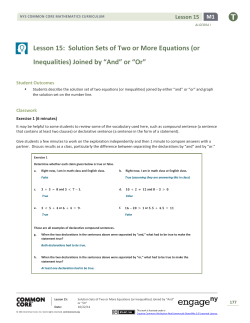 Lesson 15:  Solution Sets of Two or More Equations... Inequalities) Joined by “And” or “Or” M1