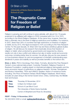 The Pragmatic Case for Freedom of Religion or Belief Dr Brian J. Grim