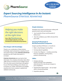 Expert Sourcing Intelligence In An Instant: PharmSource S a Helping you make