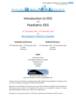 Paediatric EEG Introduction to EEG Birmingham Children's Hospital