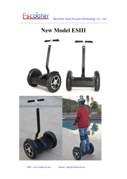 New Model ESIII Shenzhen Xinli EscooterTechnology Co., Ltd Web: www.xinlitech.net Email: