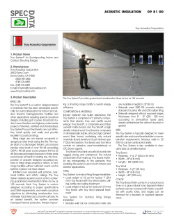 1. Product Name Troy Systemª for Soundproofing Indoor and Outdoor Shooting Ranges
