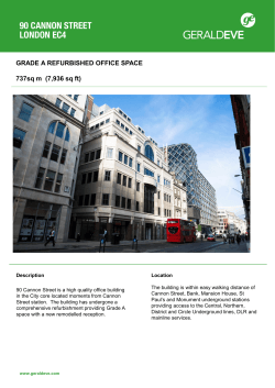 90 CANNON STREET LONDON EC4 GRADE A REFURBISHED OFFICE SPACE