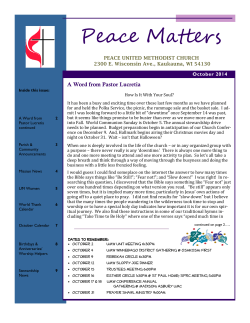 Peace Matters A Word from Pastor Lucretia October 2014 PEACE UNITED METHODIST CHURCH