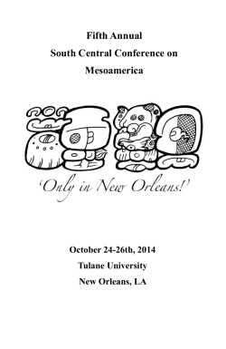 Fifth Annual South Central Conference on Mesoamerica October 24-26th, 2014