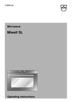 Miwell SL Microwave Operating instructions V-ZUG Ltd