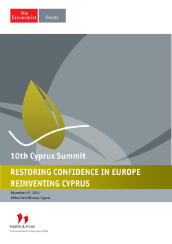 10th Cyprus Summit RESTORING CONFIDENCE IN EUROPE REINVENTING CYPRUS